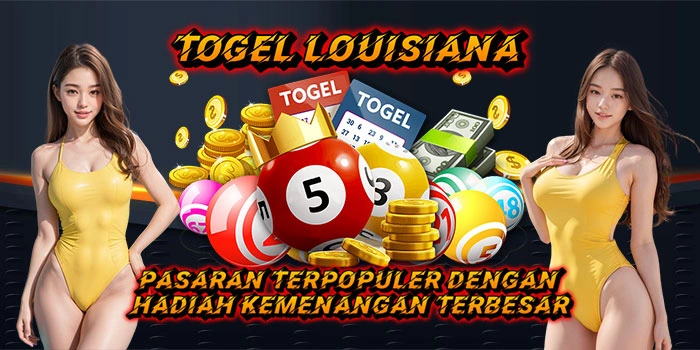 Togel Louisiana – Pasaran Terpopuler Dengan Hadiah Kemenangan Terbesar