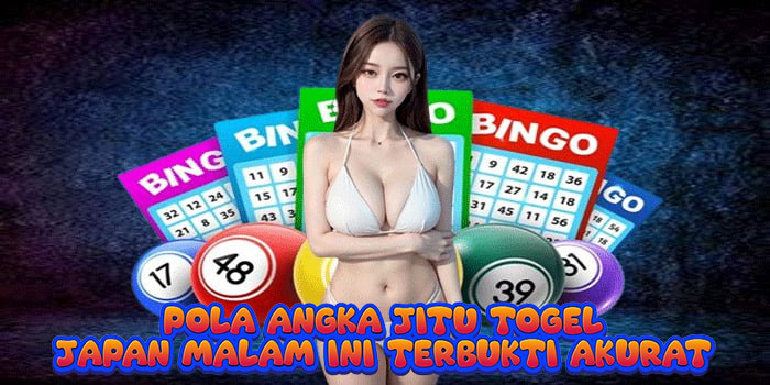 Pola Angka Jitu Togel Japan Malam Ini Terbukti Akurat