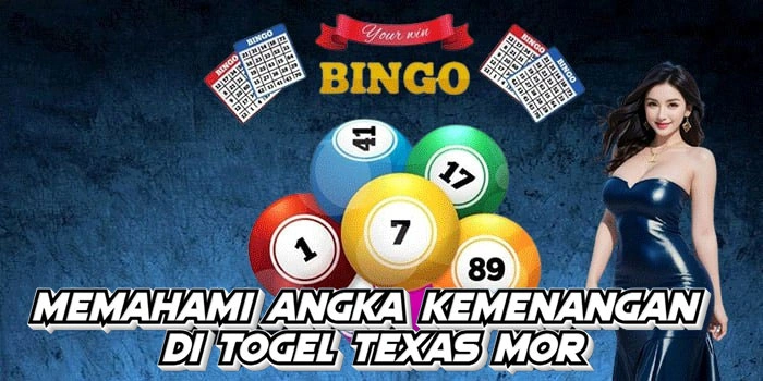Memahami Angka Kemenangan Di Togel Texas Mor
