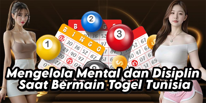 Cara Pintar Menang Besar Togel Tunisia